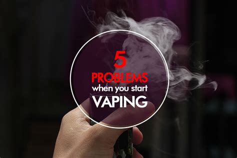 5 Common Problems You Face When You Start Vaping