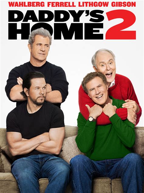 Prime Video Daddy S Home 2