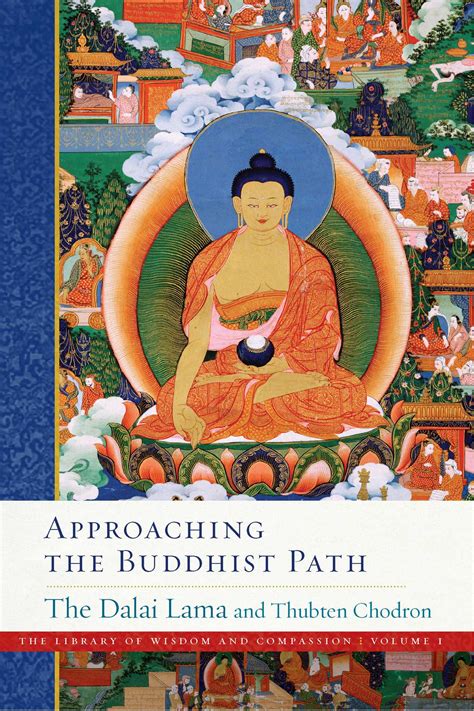 Approaching The Buddhist Path Book By Dalai Lama