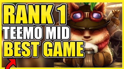 The Rank 1 Teemo S Best Mid Game Ever Insane High Elo