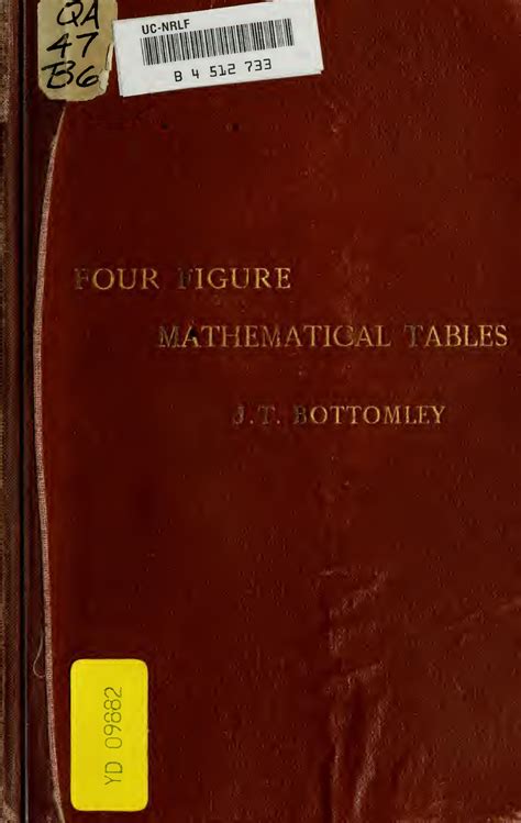 fourfiguremathem bottrich  lacure mathematioal tables ottomley  memoriam florian cajo