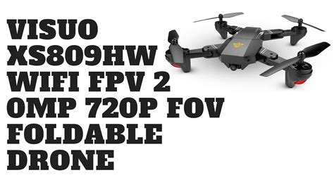 visuo xshw wifi fpv mp p fov foldable drone youtube