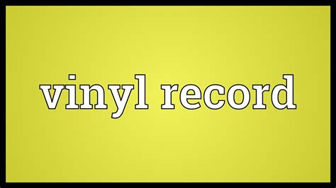 vinyl record meaning youtube