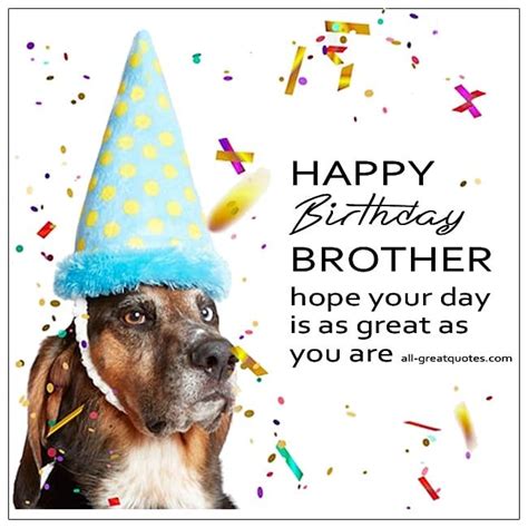 Free Brother Birthday Cards To Share Lovely Birthday Cards For Brother