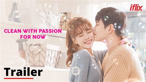 Clean With Passion For Now Trailer Watch Free On Iflix Youtube