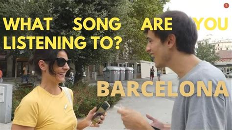 song   listening  barcelona youtube