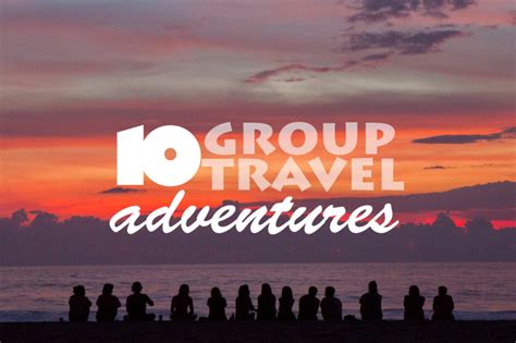 travelettes  amazing group  adventures travelettes