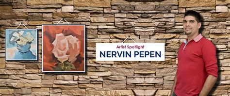 nervin pepen artist spotlight  february  artlicity
