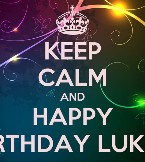 calm  happy birthday luke poster hop  calm  matic