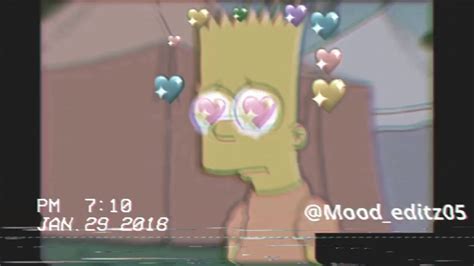Bart Simpson In Love😍 Mood Edit Youtube