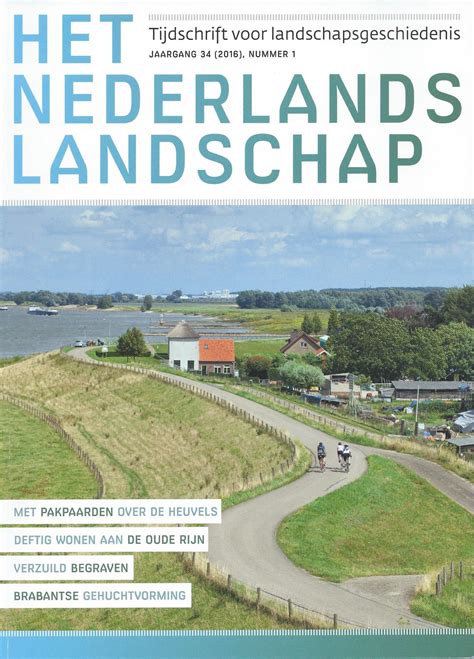tijdschrift landschapsgeschiedenis nederlands landschap historienhistorien