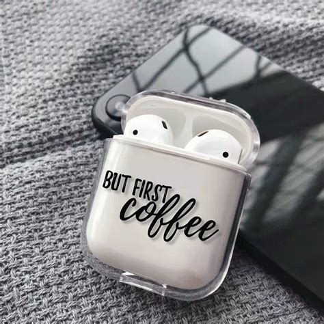 funny quotes airpods clear case cover  apple airpods coffee etsy