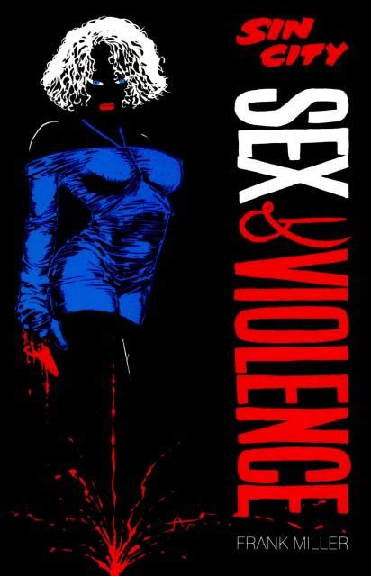 sin city sex and violence volume comic vine