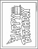 Birthday Coloring Pages Happy Printable Banner Cake Color Pdf Colorwithfuzzy Card Sign Cards Signs Kids Banners Customizable Posters Letters Brithday sketch template