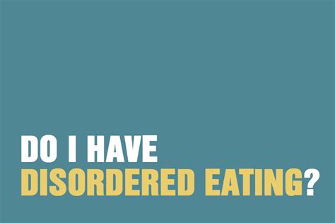 Do I Have Disordered Eating The Awareness Centre