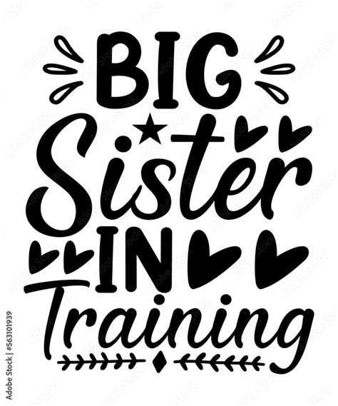 Sister Svg Design Bundle Svg Files For Cricut Svg Big Sister Svg