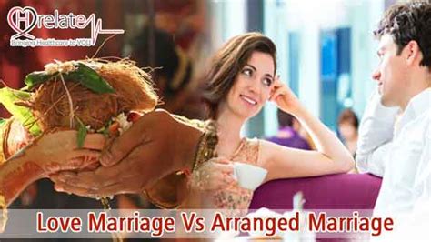 Get The Best In Topic Of Love Marriage Vs Arranged Marriage