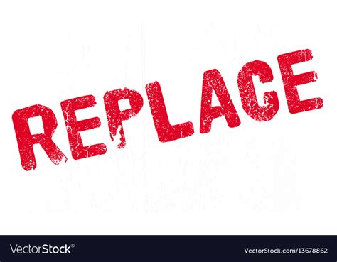 replace rubber stamp royalty  vector image