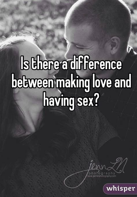 what s the difference between making love and having sex kamasutra porn videos