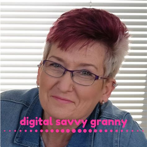 Digital Savvy Granny