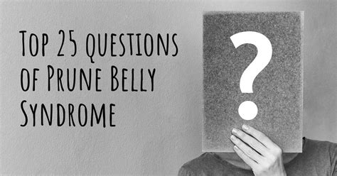 prune belly syndrome top 25 questions prune belly syndrome map