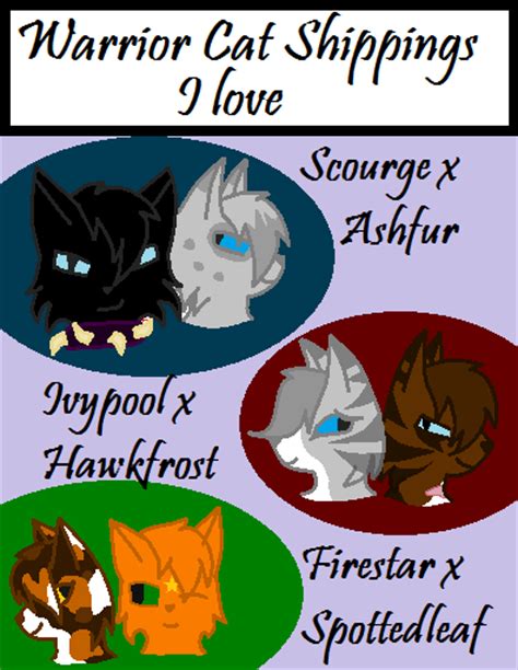 Warrior Cat Shippings I Love By Howlinghill On Deviantart