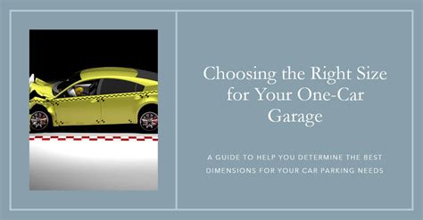 car garage dimensions choosing   size
