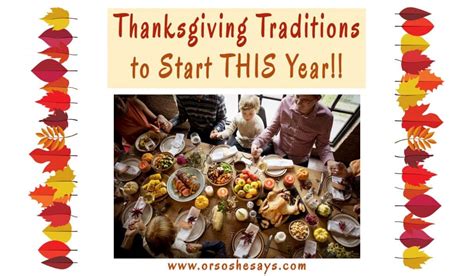 12 thanksgiving traditions to start this year or so she says