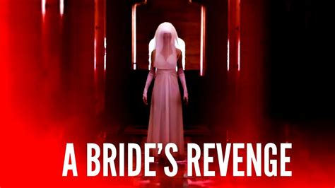 A Brides Revenge Explained In Hindi Hollywood Mystery Thriller