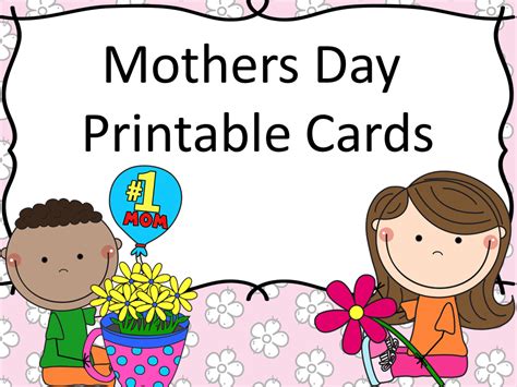 mothers day printable cards  karles sight  sound reading
