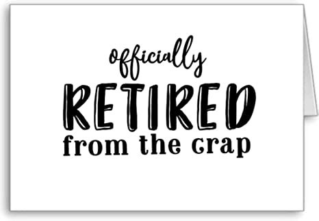 officially retired   crap card retirement card amazoncouk