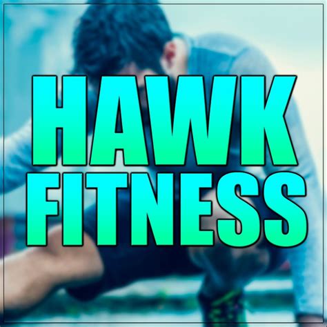 hawk fitness youtube
