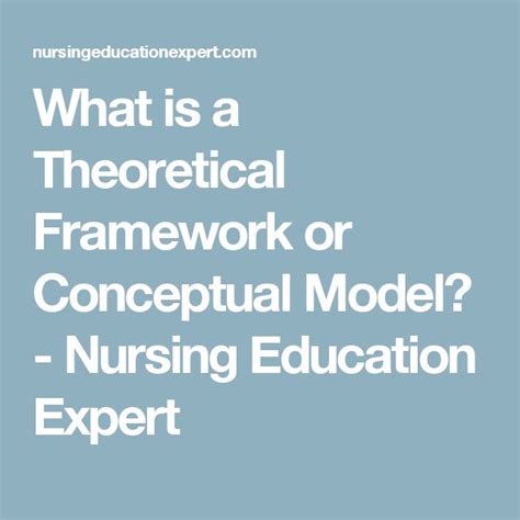 theoretical framework  conceptual model nursing