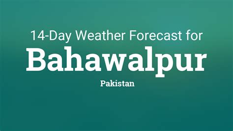 bahawalpur pakistan  day weather forecast