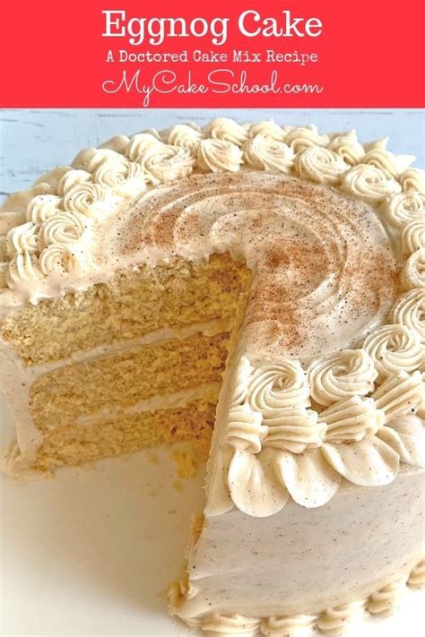 eggnog cake  doctored cake mix recipe eggnog cake recipe cake