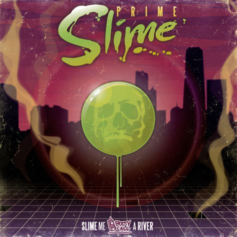 prime slime spotify