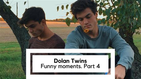 Dolan Twins Funny Moments Part 4 Youtube