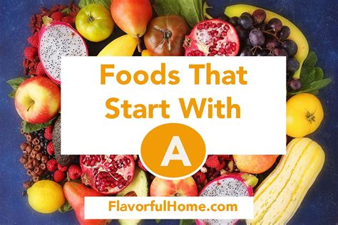 foods  start   flavorful home
