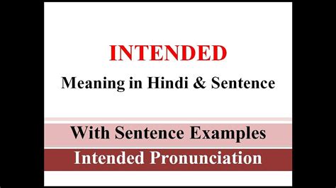 intended meaning  hindi  sentence  intended ka matlab