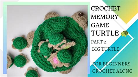 memory game crochet turtle amigurumi   crochet big mummy turtle