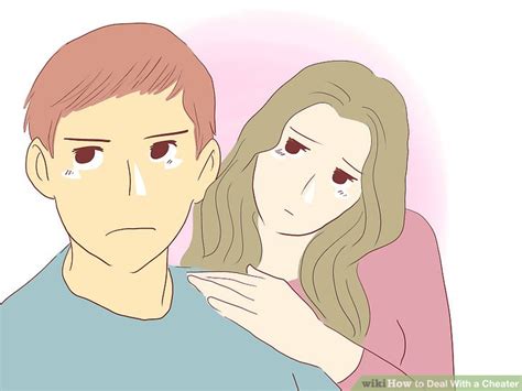 how to deal with a cheater 14 steps with pictures wikihow