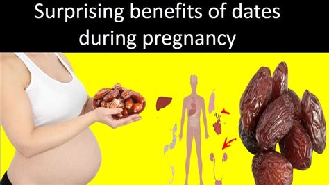 surprising benefits of dates during pregnancy youtube