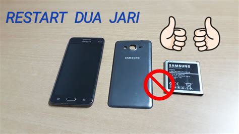 Restart Dua Jari Hp Android Samsung Tanpa Lepas Baterai
