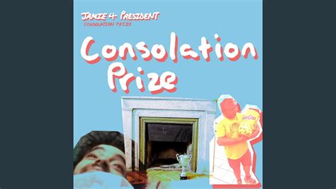 Consolation Prize Youtube