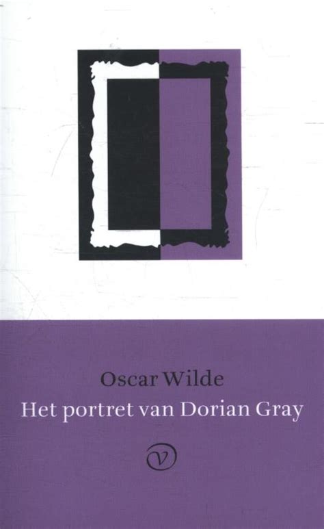 het portret van dorian gray · uitgeverij van oorschot