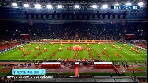 uefa champions league final opening ceremony luzhniki stadium moscow youtube