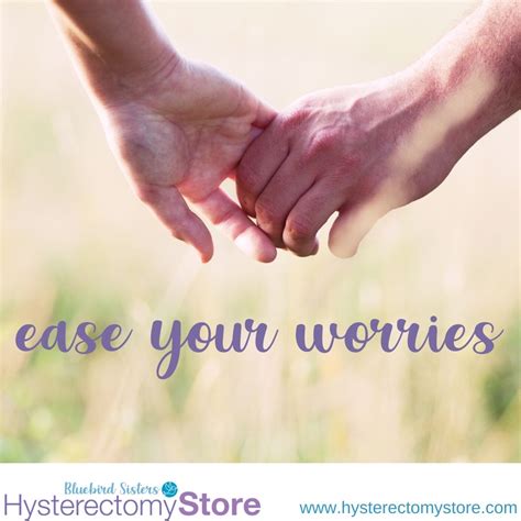 ease your worries hysterectomy store blog