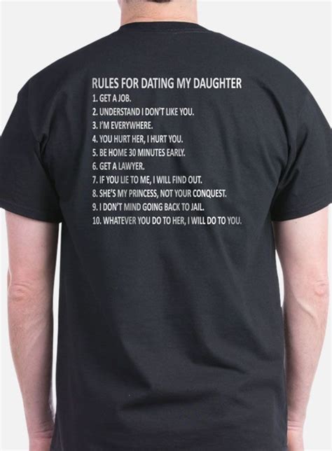 rules for dating my daughter t shirts shirts and tees custom rules for
