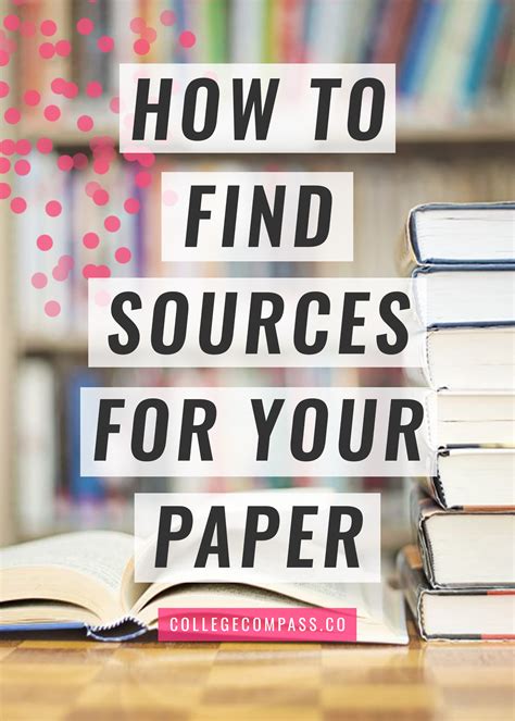 find sources   research paper college compass