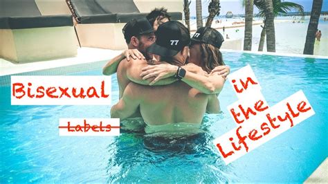 bi sexual in the lifestyle youtube